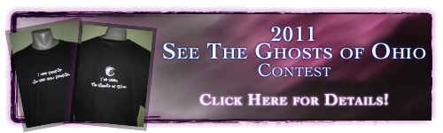 2011 See the Ghosts of Ohio Contest!